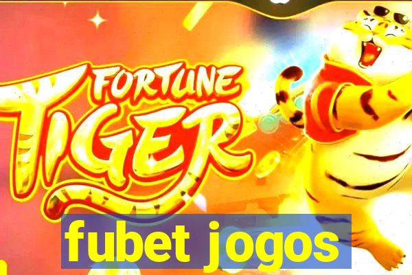 fubet jogos